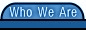 Who We Are
